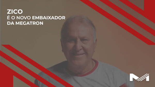 Zico é o novo embaixador da Megatron