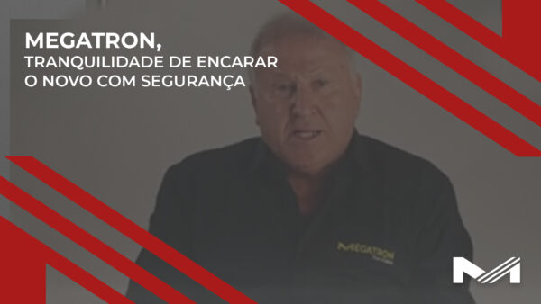 Megatron, tranquilidade de encarar o novo com segurança-2