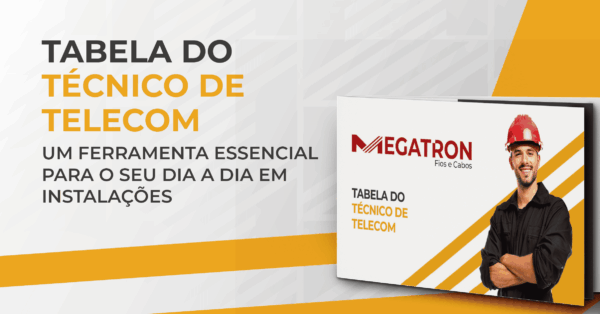 Guia_Megatron_-_Ferramenta_Essencial_para_Instalações_de_Telecomunicações_V Final Guia Megatron: Instalações de Telecom com Padrão Profissional